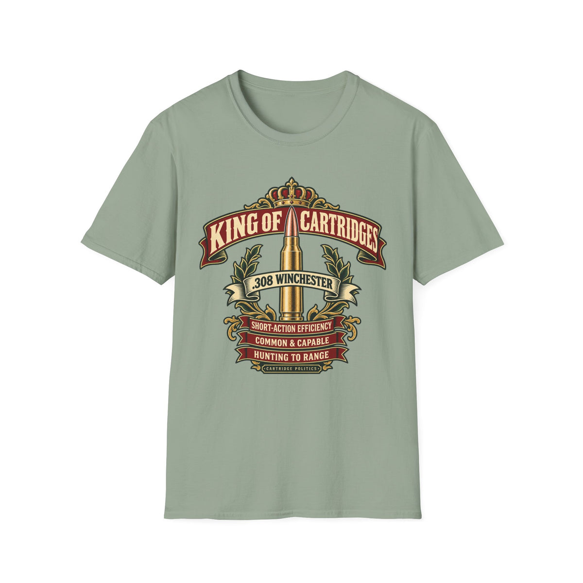 King of Cartridges .308 Winchester T-shirt