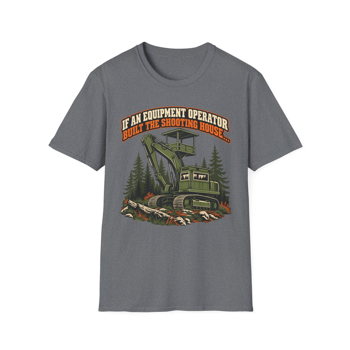 Heavy Equipment Operator Shoot House T-shirt