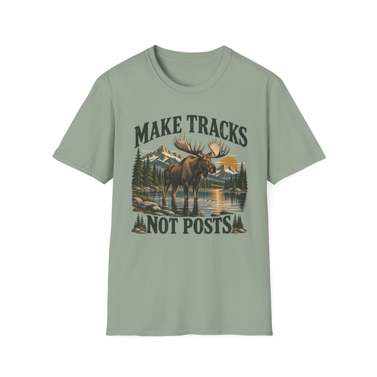 Make Tracks Not Posts Moose T-shirt
