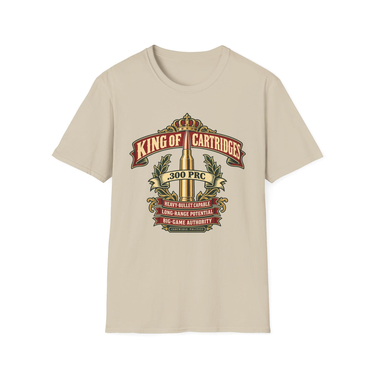 King of Cartridges .300 PRC T-shirt