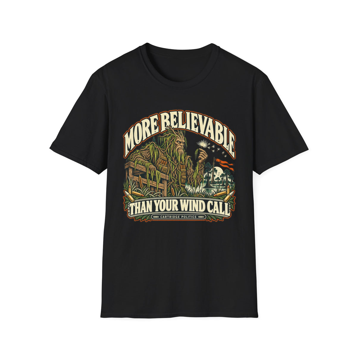 More Believable Than Swamp Guardian T-shirt