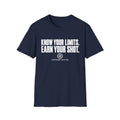Know Your Limits. Earn Your Shot T-shirt