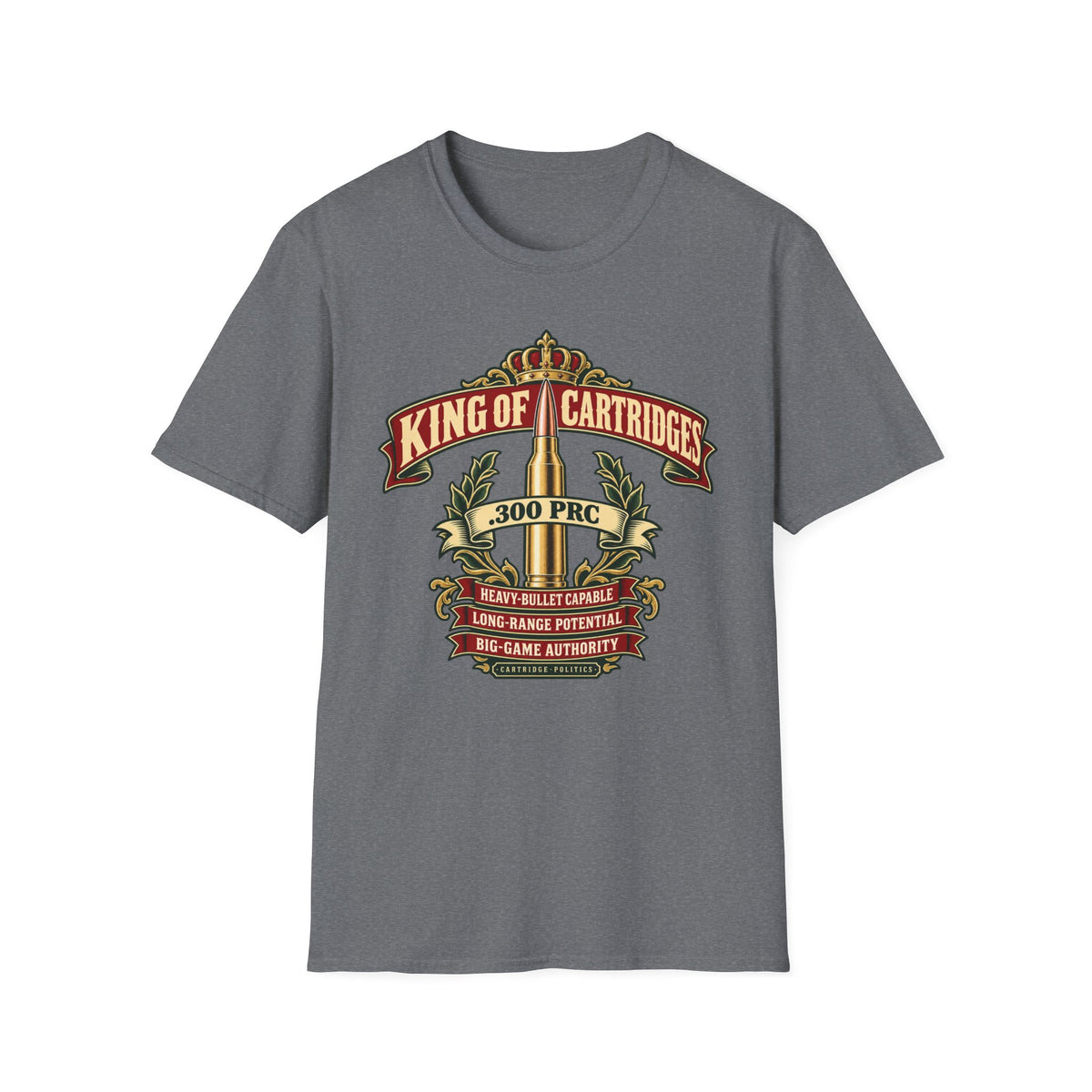 King of Cartridges .300 PRC T-shirt