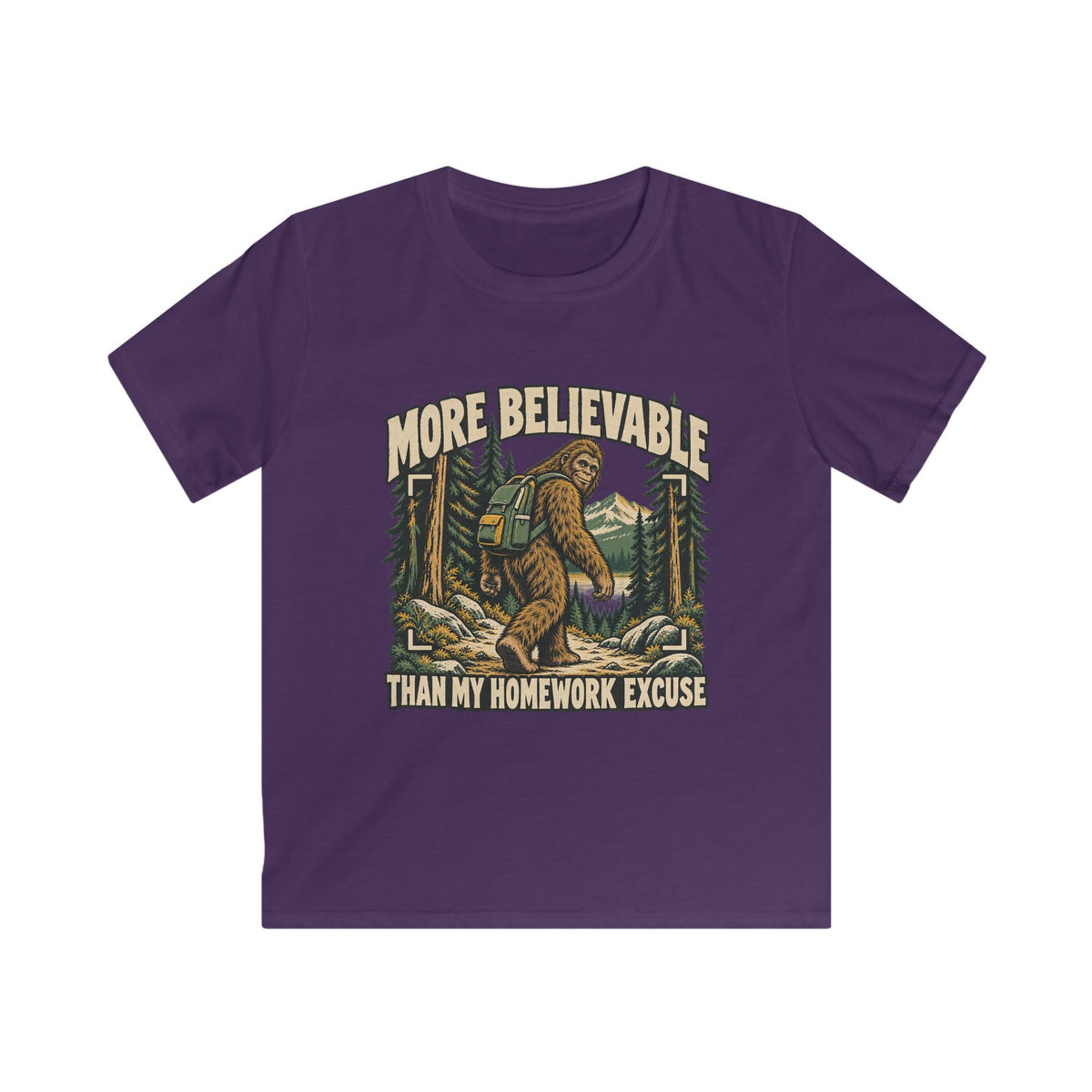 Kids More Believable Than My Homework Excuse Sasquatch T-shirt