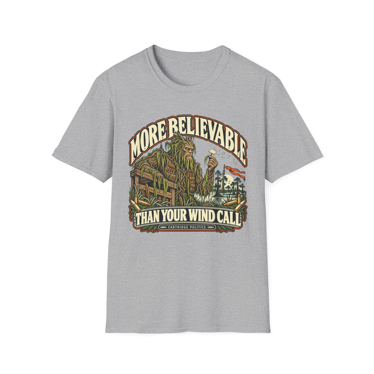 More Believable Than Swamp Guardian T-shirt