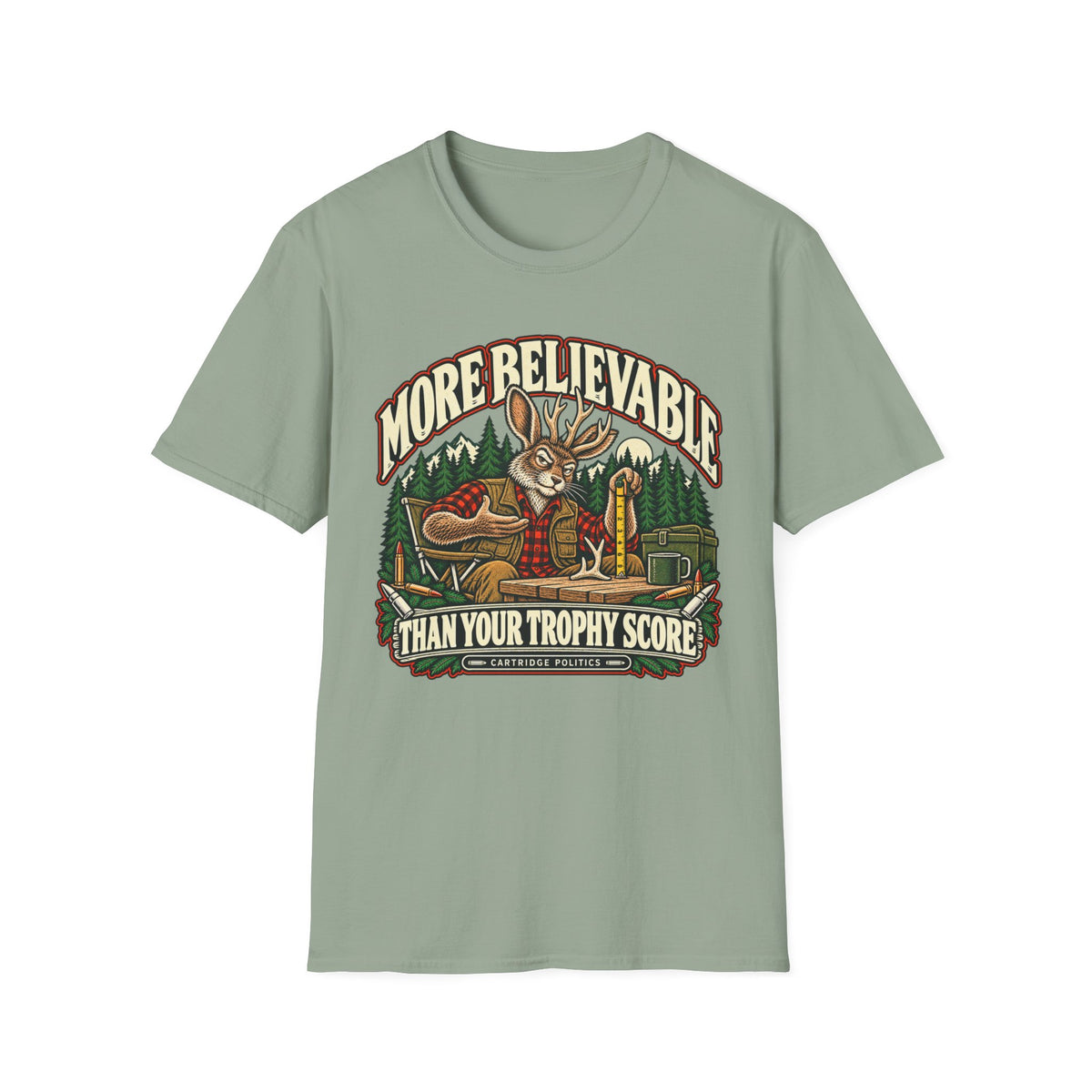 More Believable Than Jackalope T-shirt