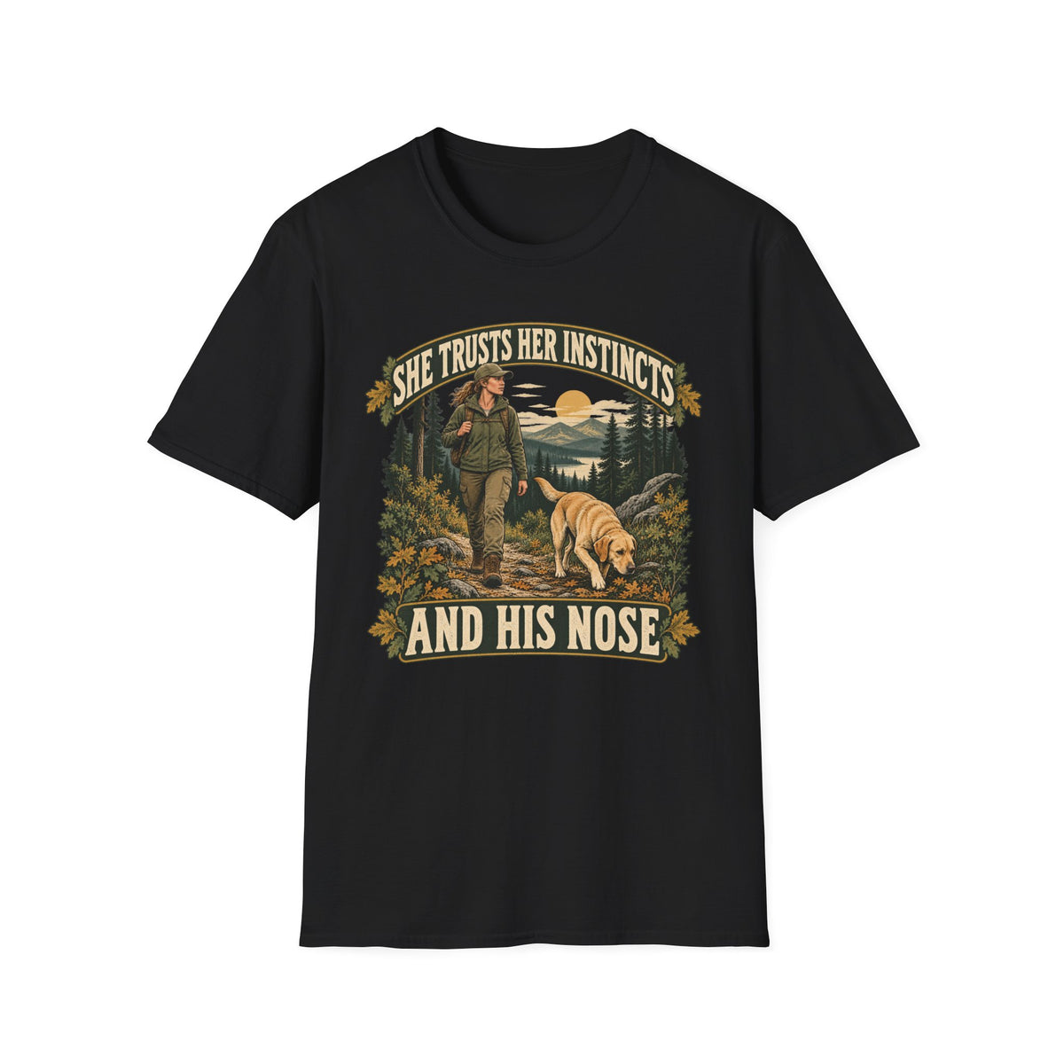 She Trusts Her Instincts T-shirt