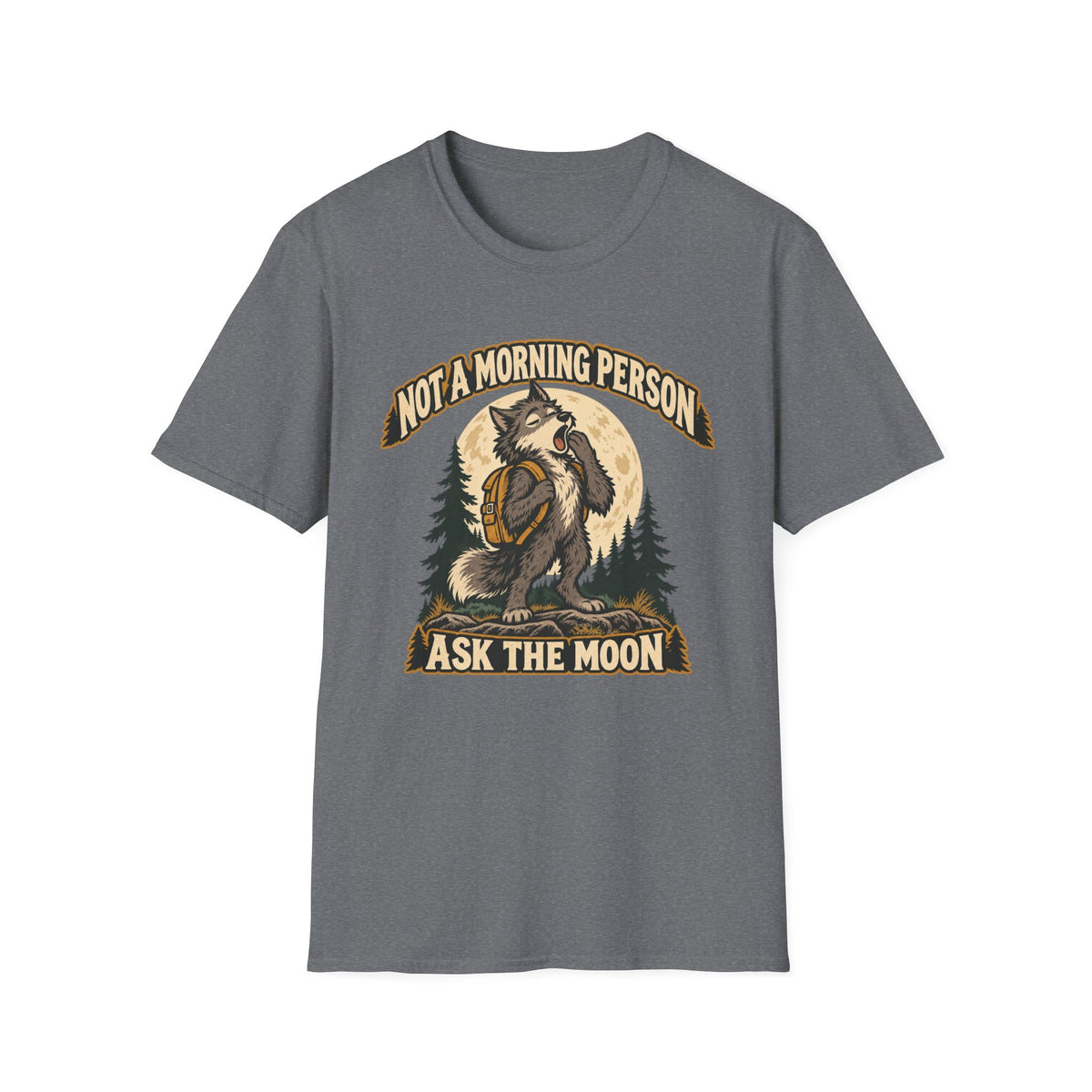 Not a Morning Person Werewolf T-shirt