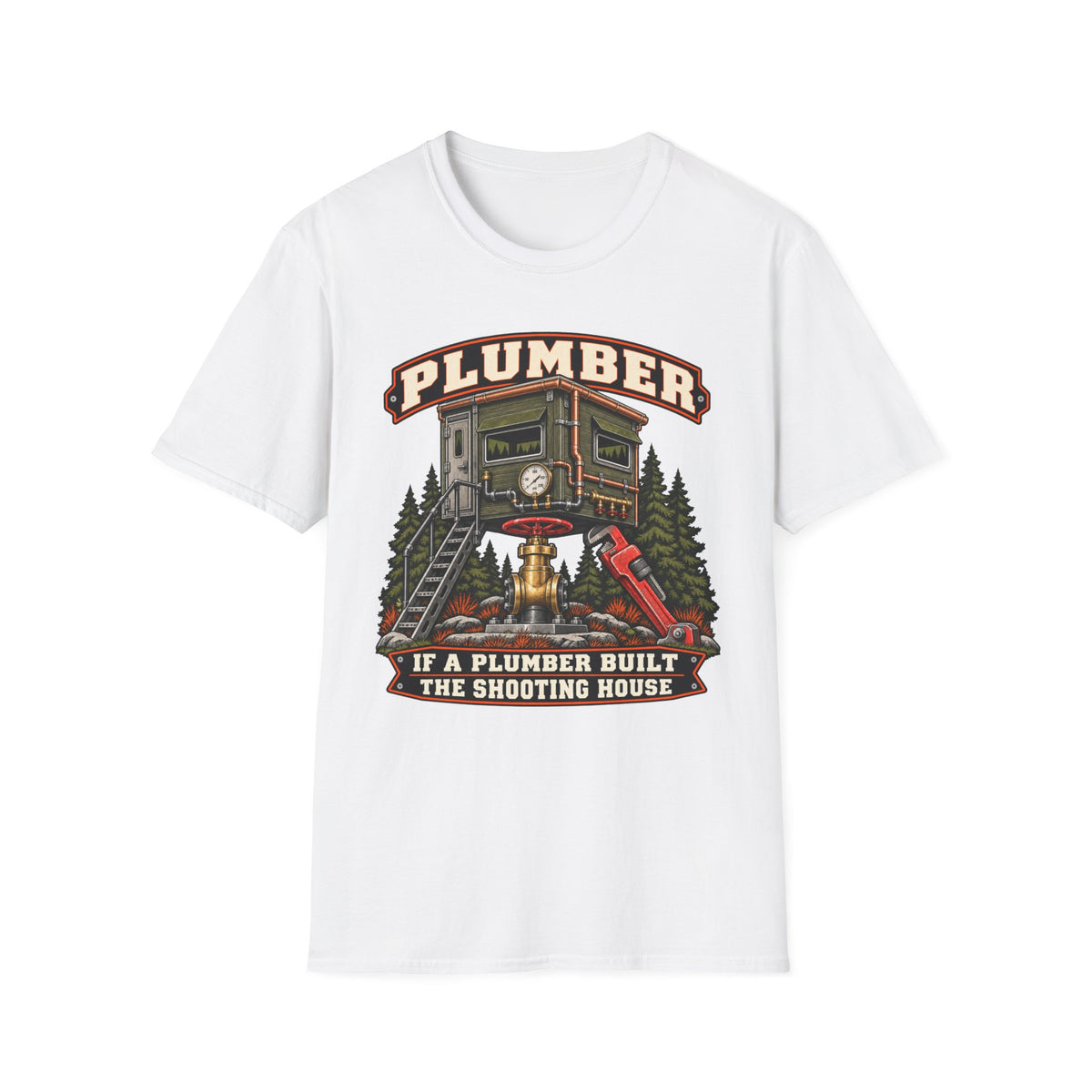 Plumber Shoot House T-shirt