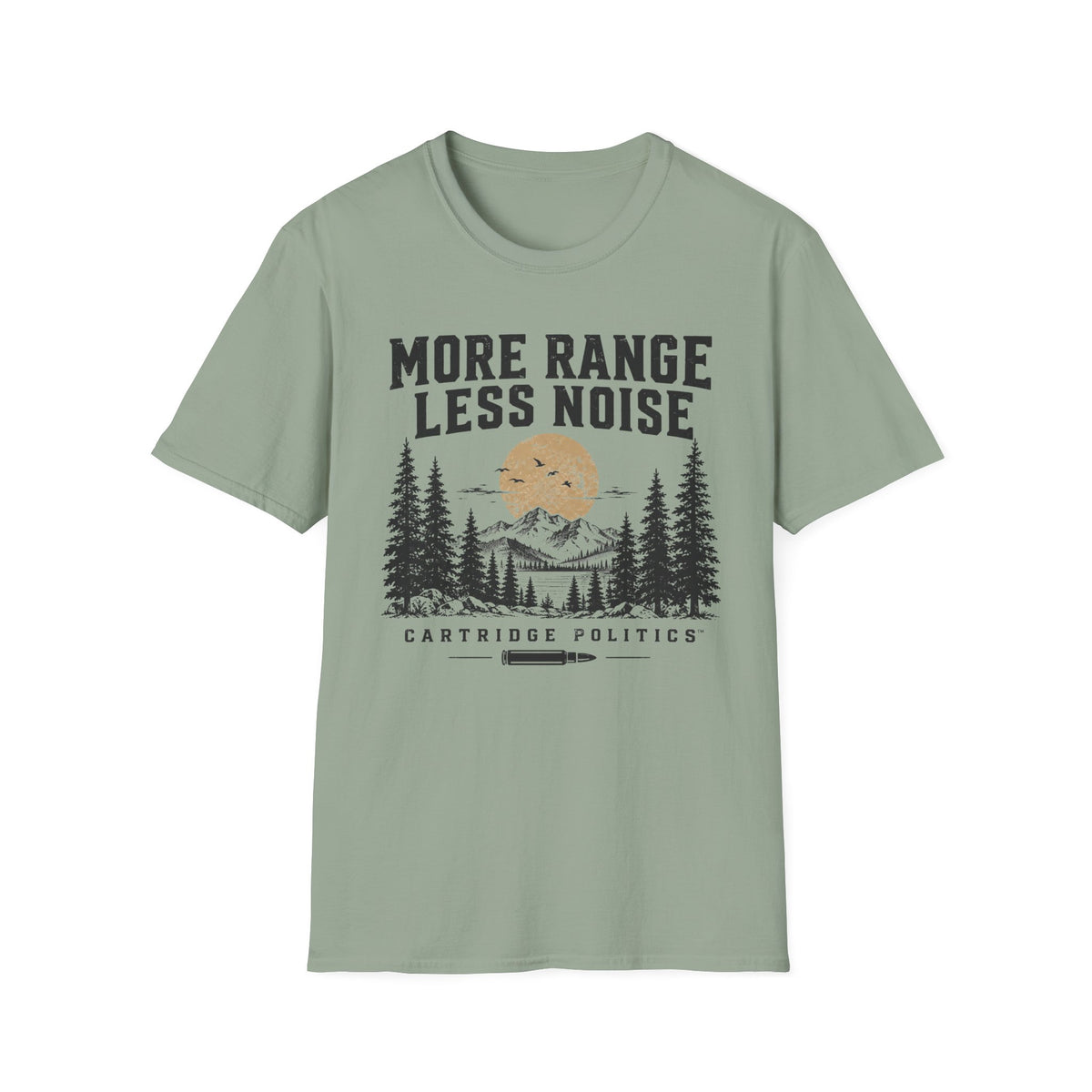 More Range Less Noise T-shirt