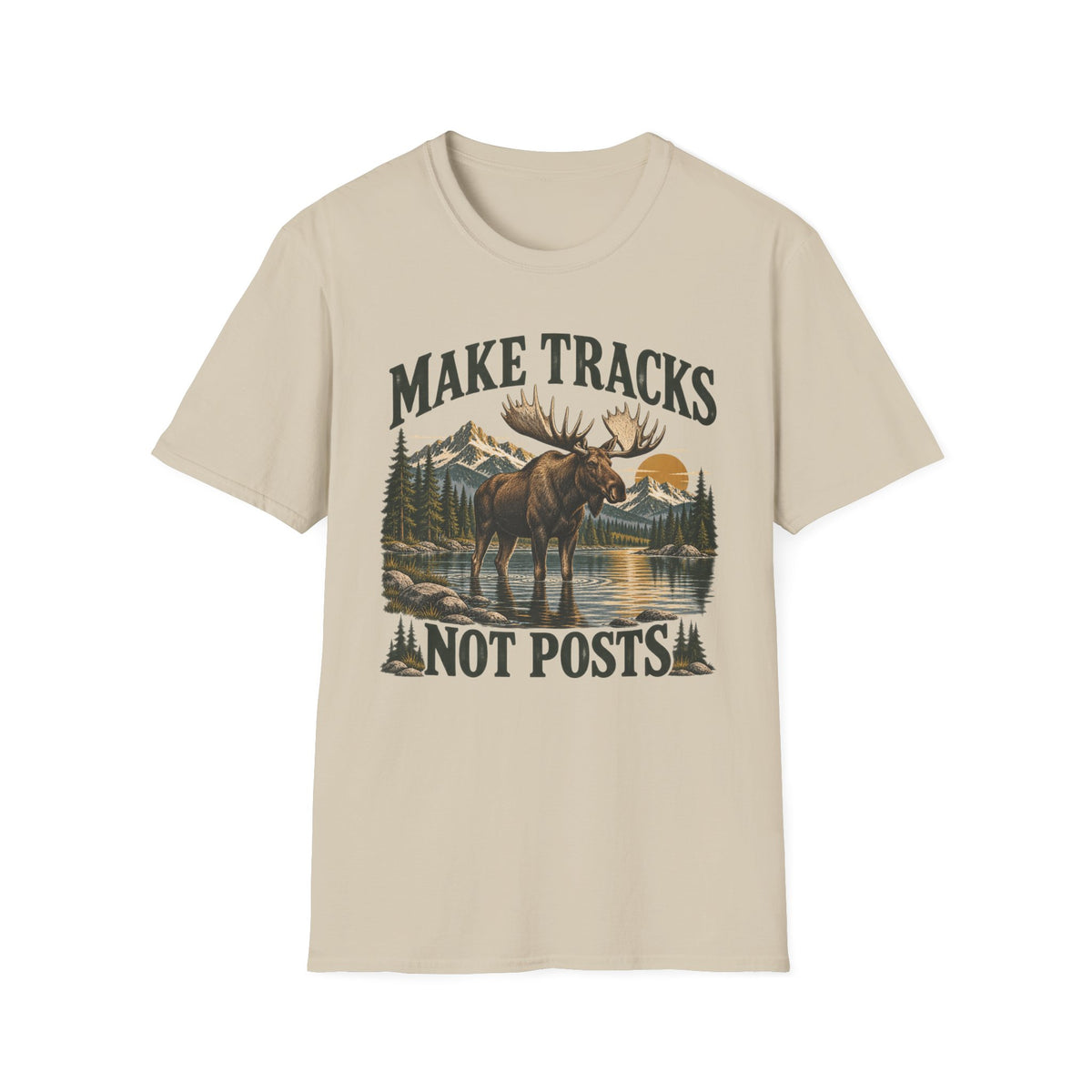 Make Tracks Not Posts Moose T-shirt