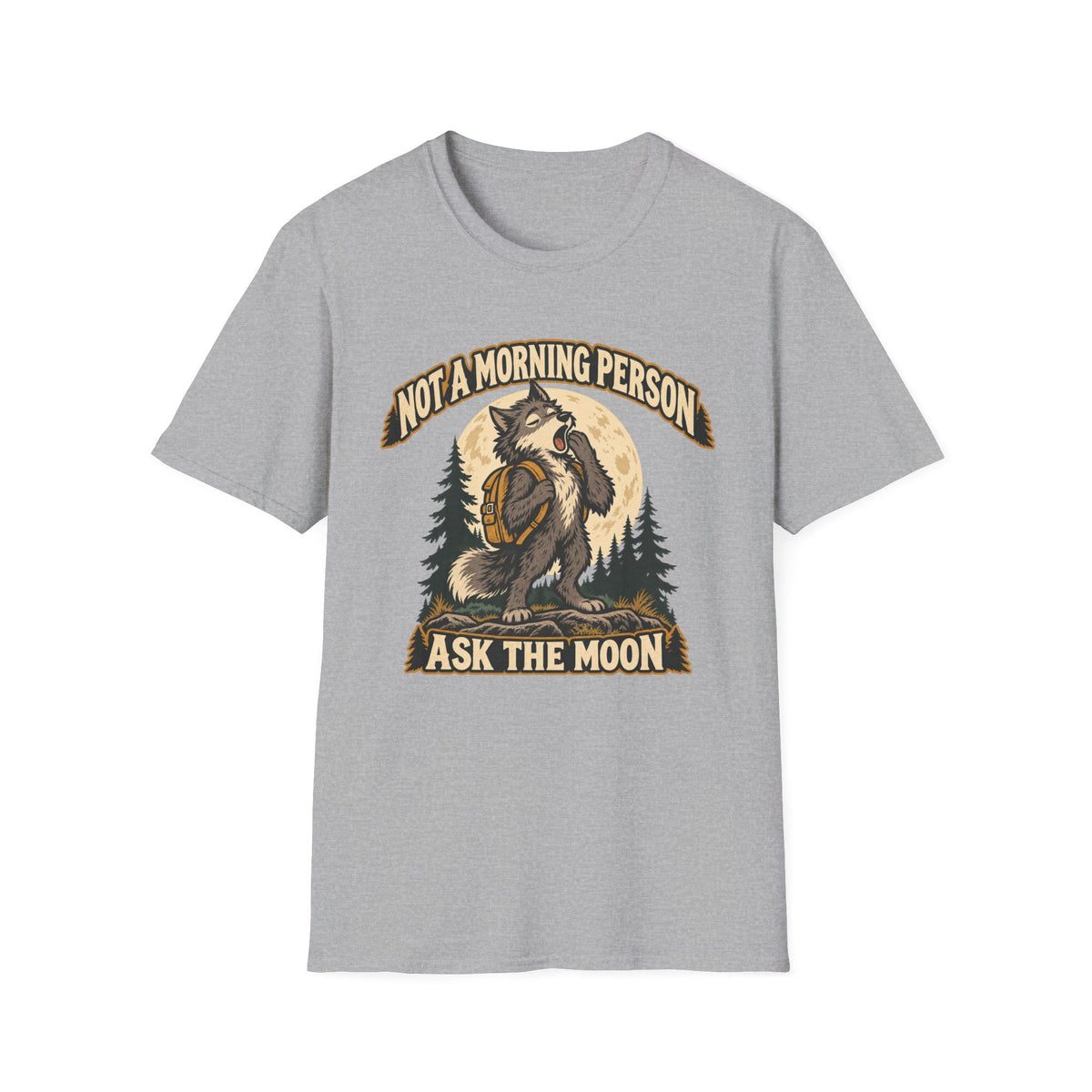 Not a Morning Person Werewolf T-shirt