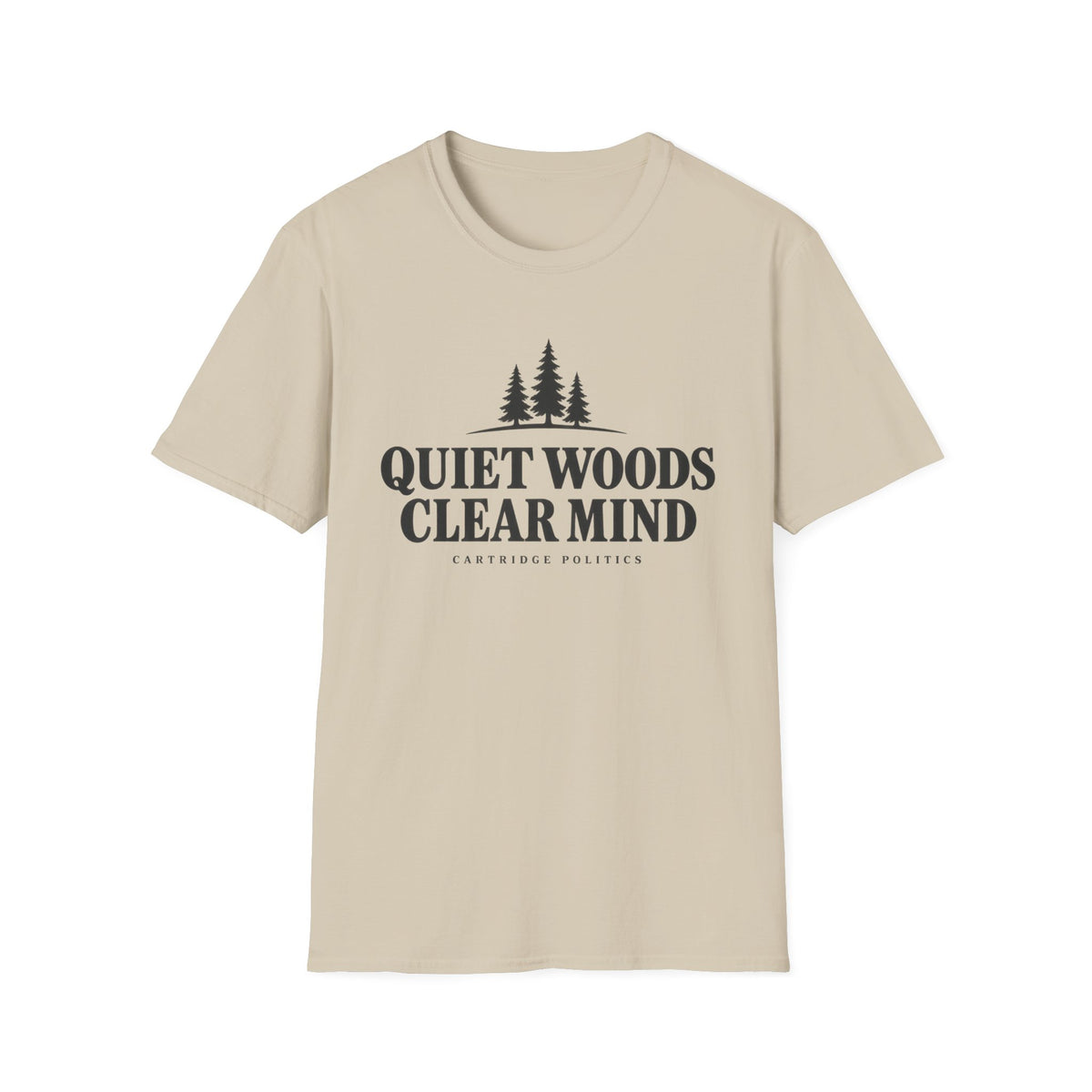 Quiet Woods Clear Mind T-shirt