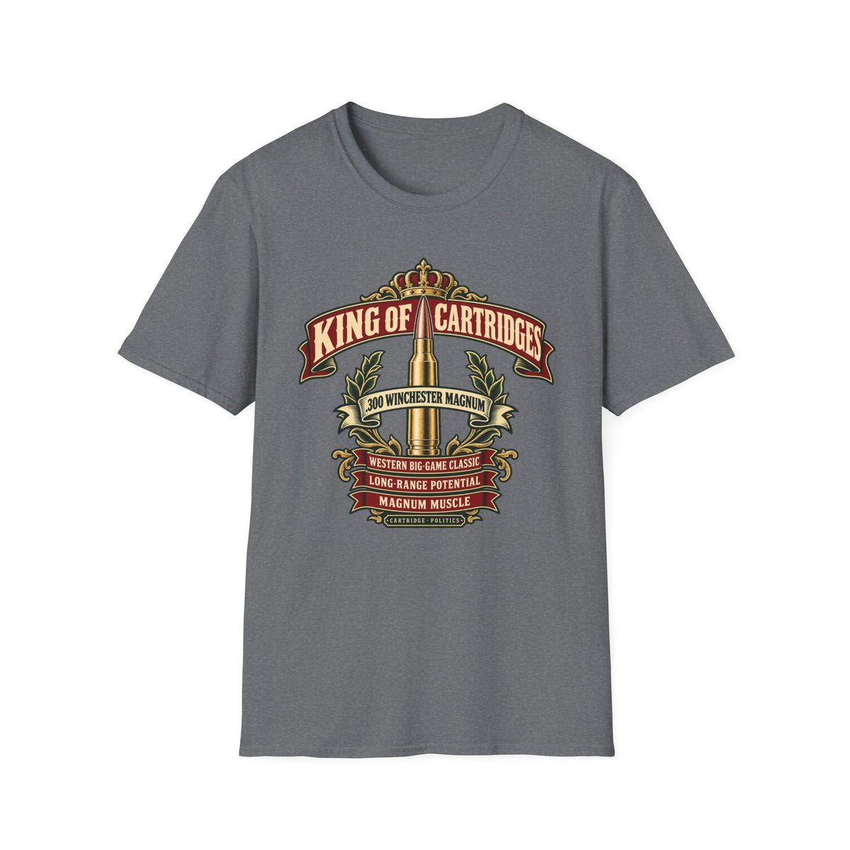King of Cartridges .300 Win Mag T-shirt