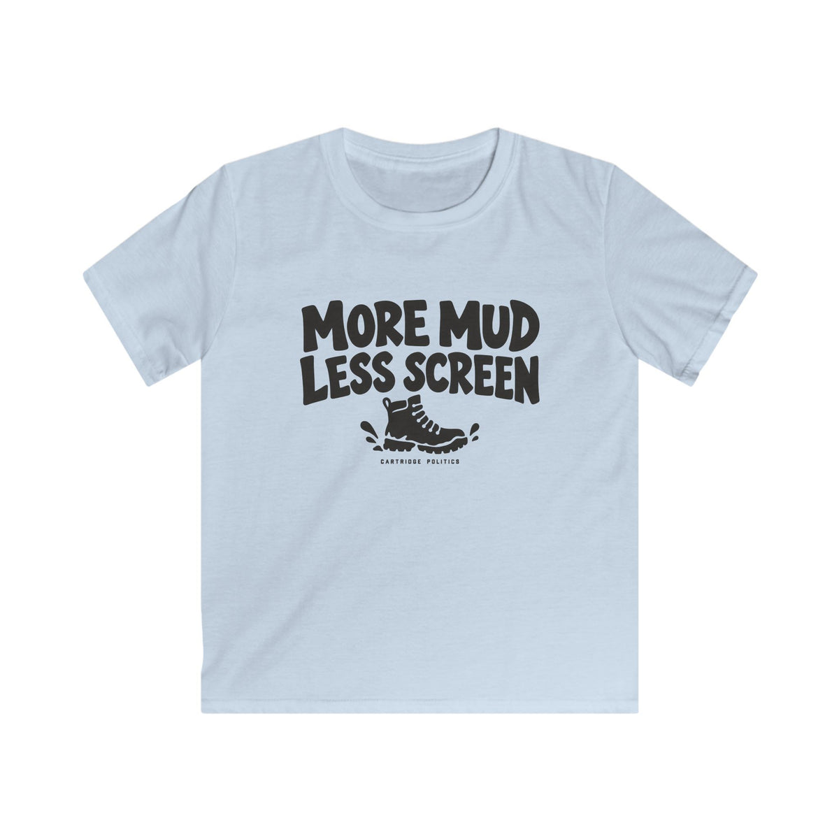 Kids More Mud Less Screen T-shirt