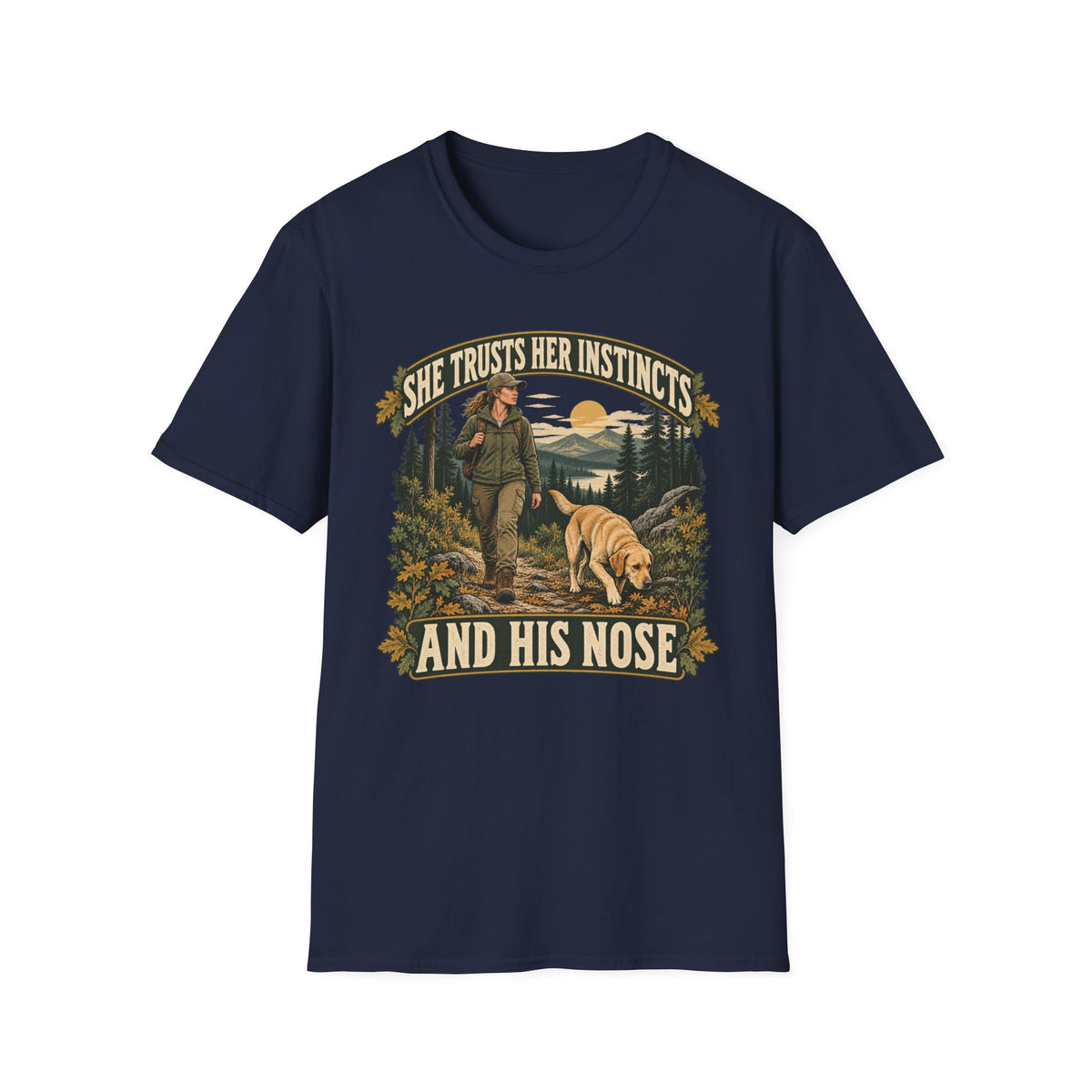 She Trusts Her Instincts T-shirt