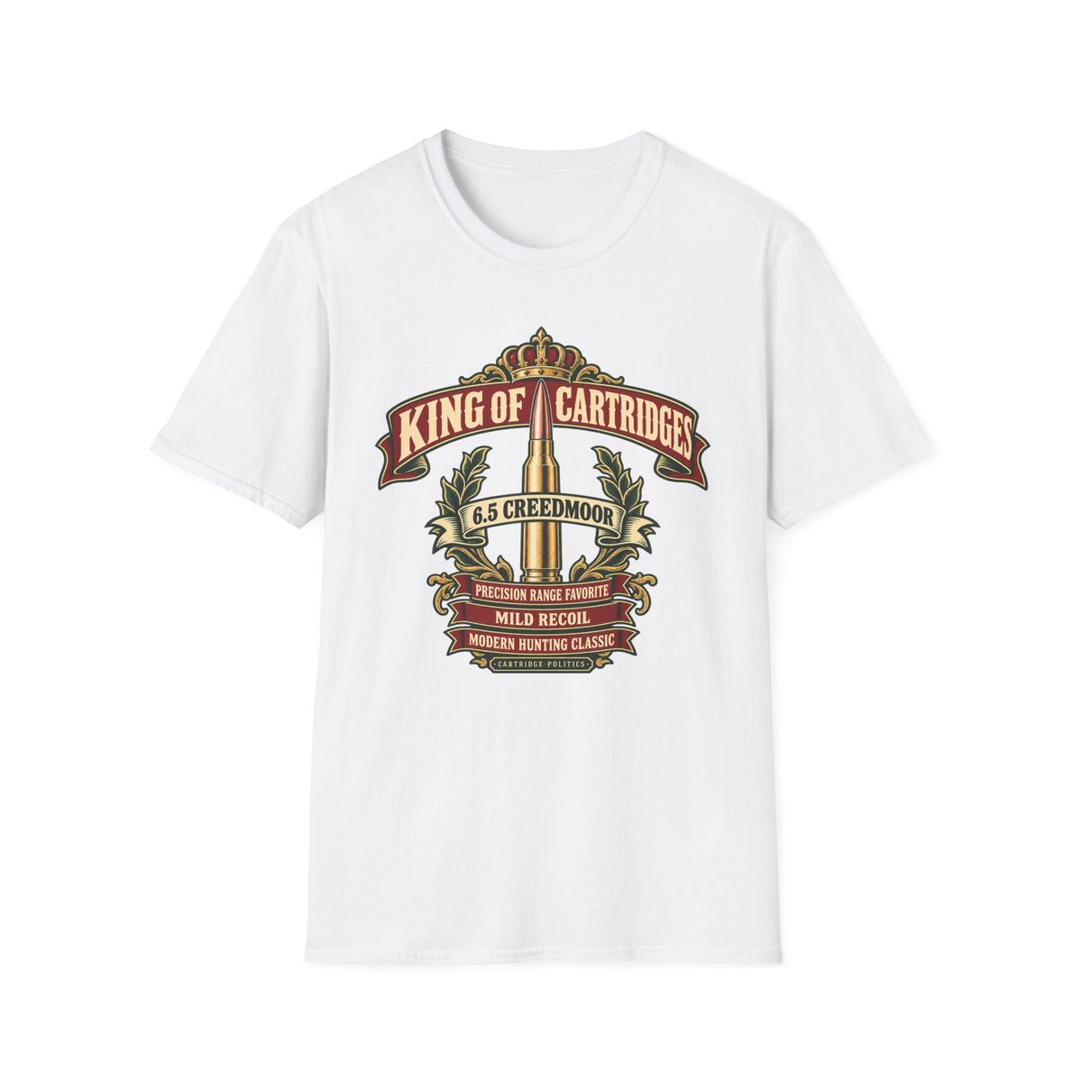 King of Cartridges 6.5 Creedmoor T-shirt