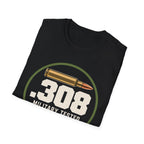 .308 Military Tested Hunter Approved T-shirt