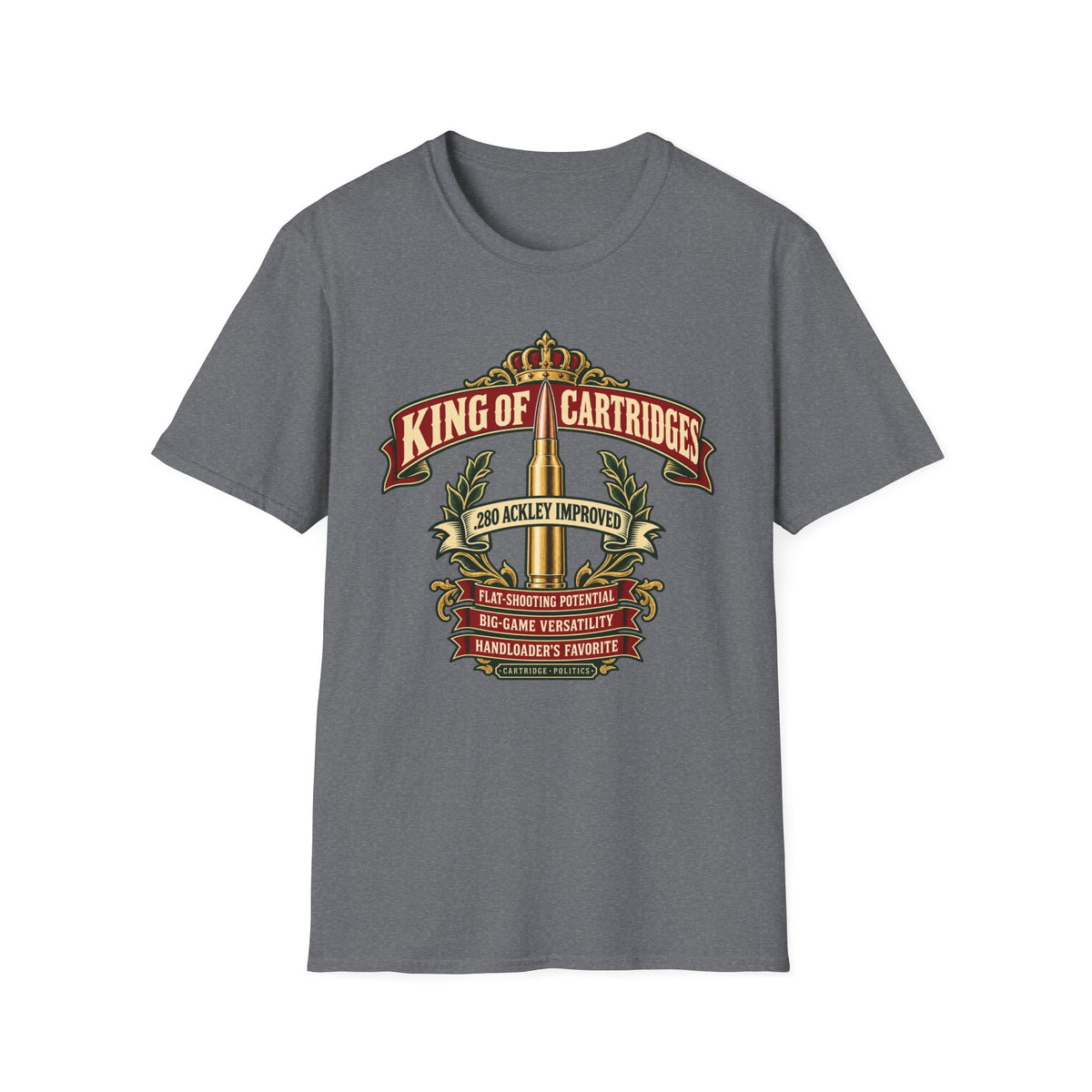 King of Cartridges .280 Ackley Improved T-shirt