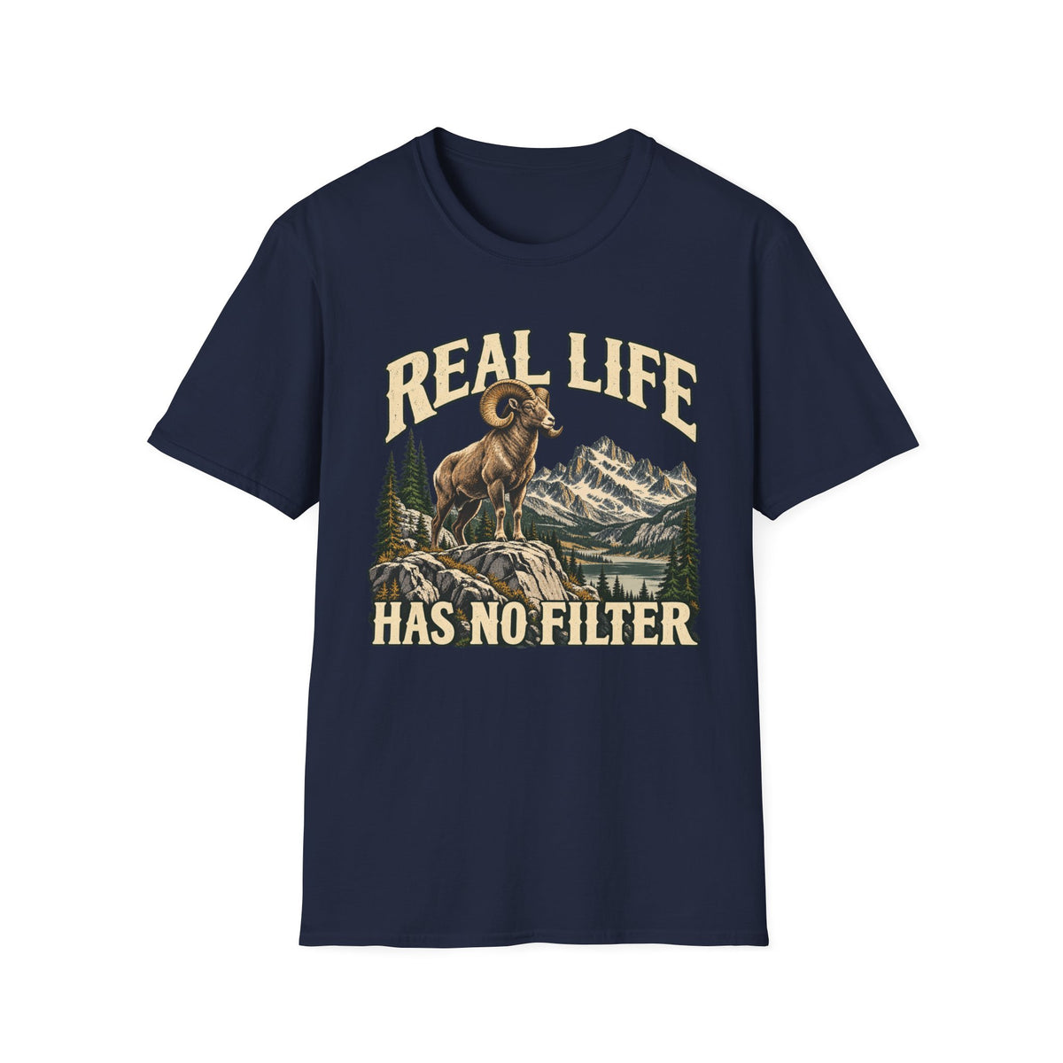 Real Life Has No Filter Big Horn Sheep T-shirt