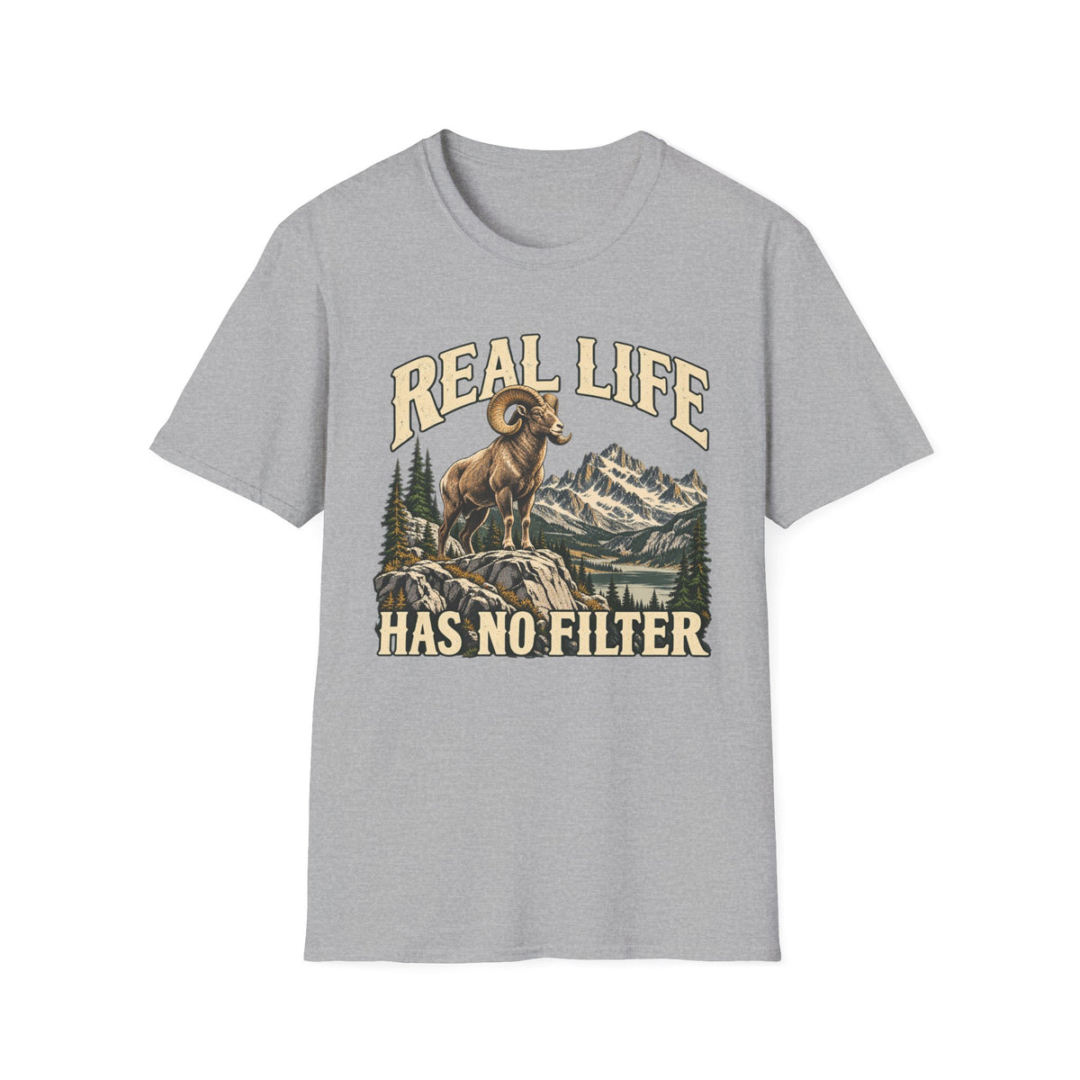Real Life Has No Filter Big Horn Sheep T-shirt