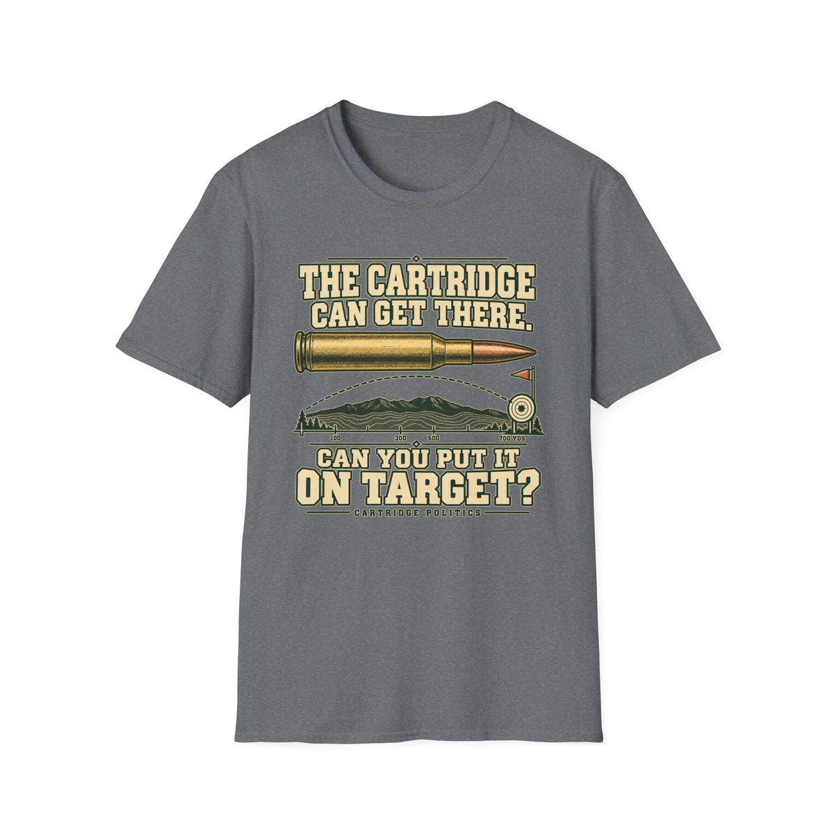 The Cartridge can get There T-shirt