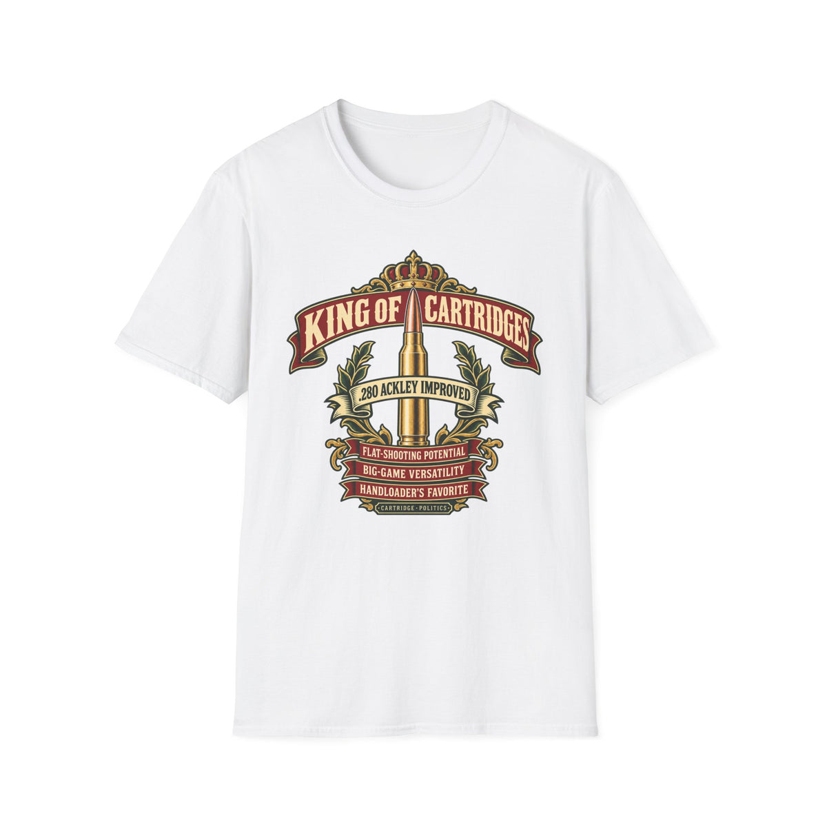 King of Cartridges .280 Ackley Improved T-shirt