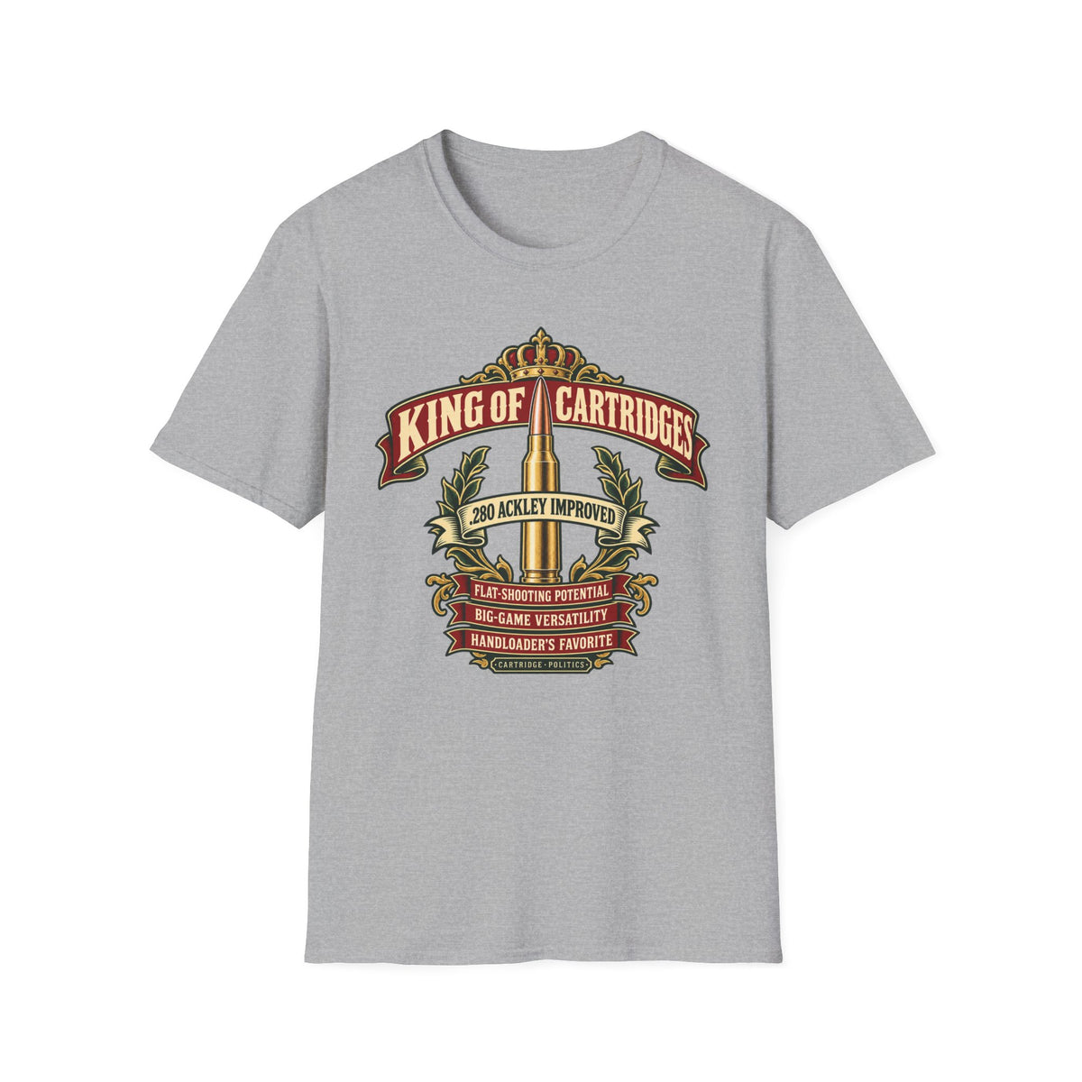 King of Cartridges .280 Ackley Improved T-shirt