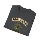 Surveyor Shoot House T-shirt