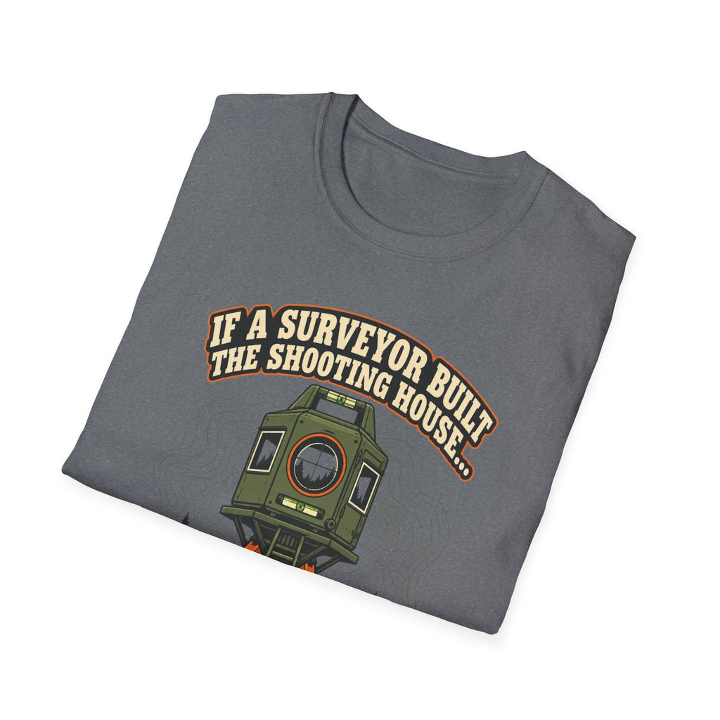 Surveyor Shoot House T-shirt