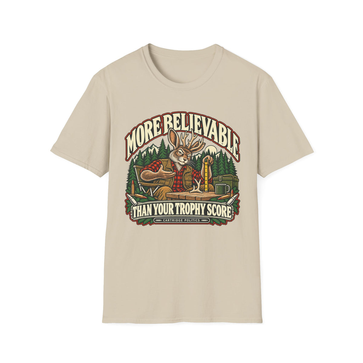 More Believable Than Jackalope T-shirt