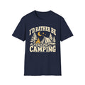 I'd Rather Be Camping T-shirt