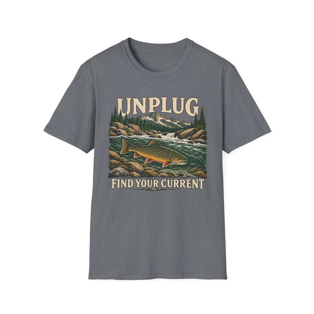 Unplug Find Your Current Trout T-shirt