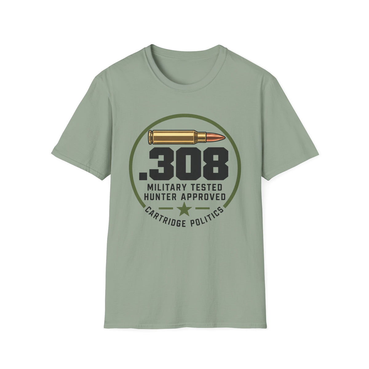 .308 Military Tested Hunter Approved T-shirt