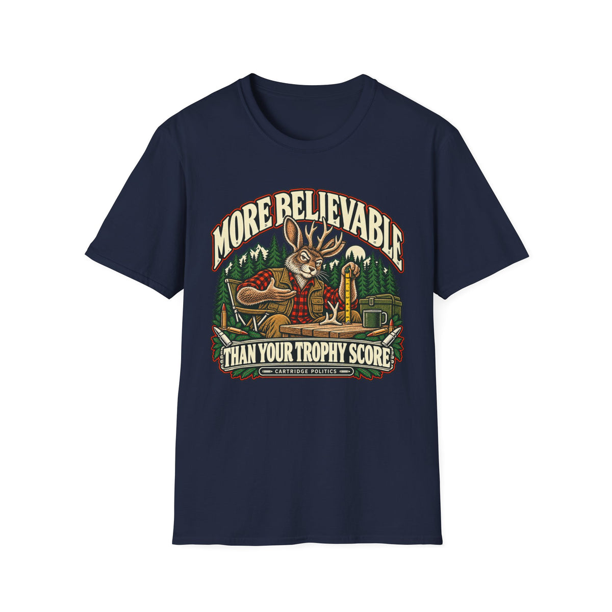 More Believable Than Jackalope T-shirt
