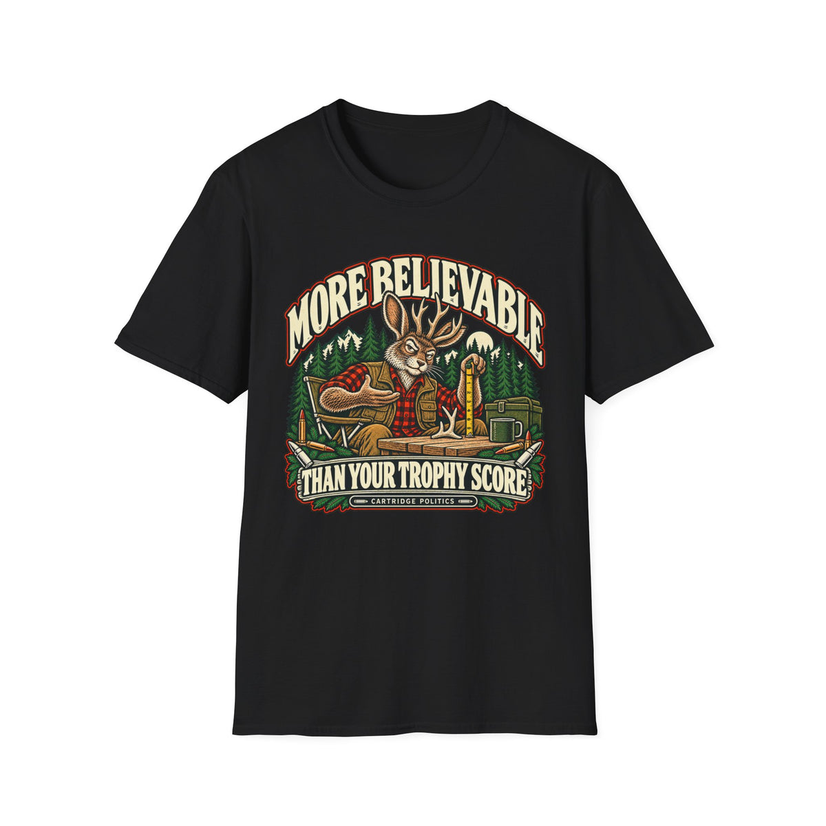 More Believable Than Jackalope T-shirt
