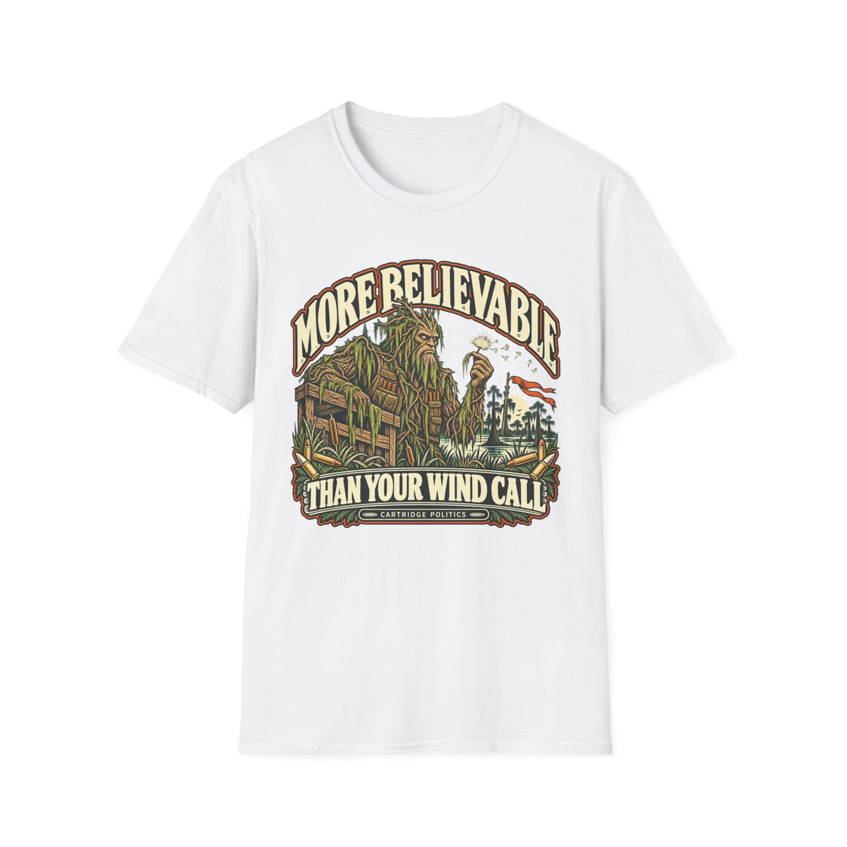 More Believable Than Swamp Guardian T-shirt