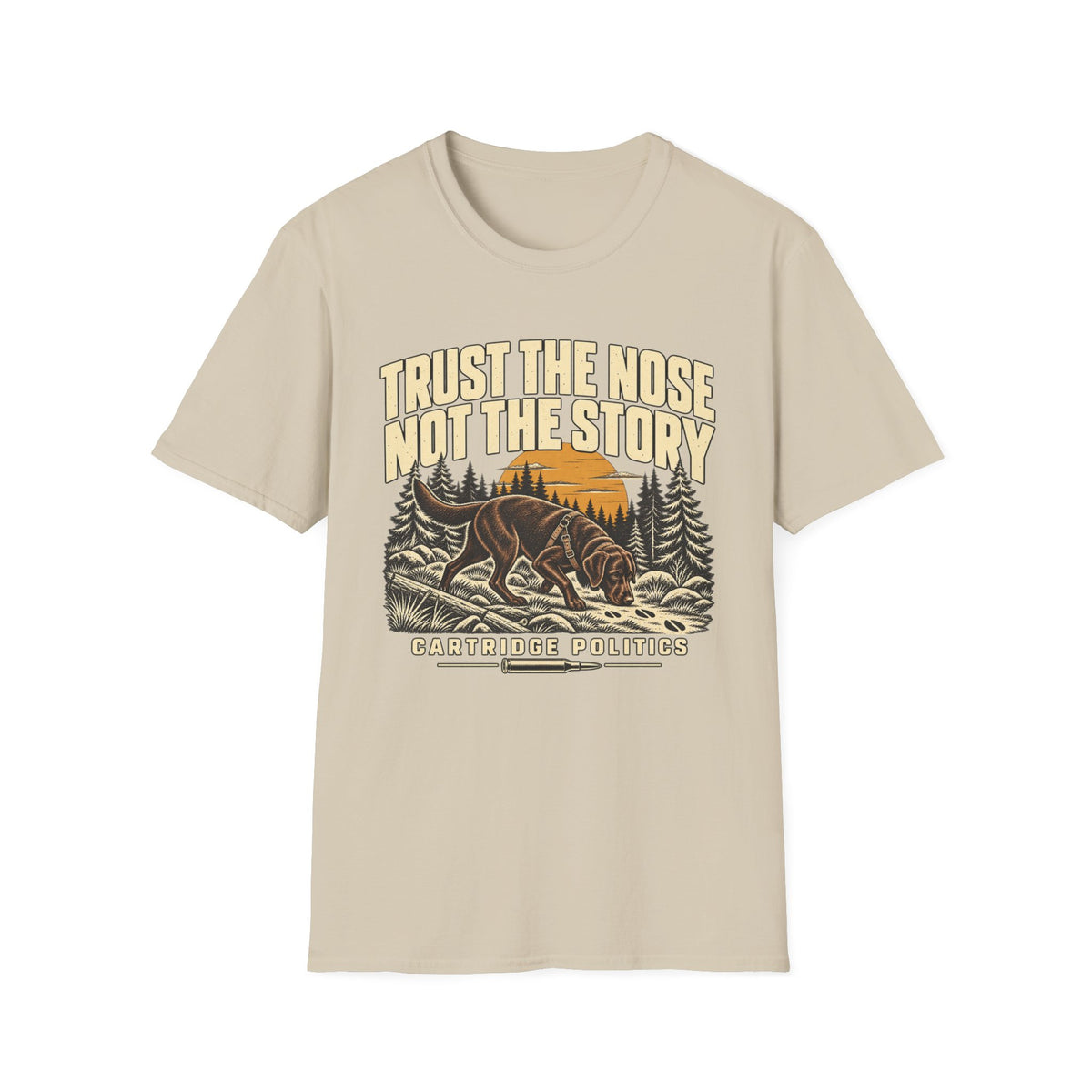 Chocolate Lab Trust the Nose Not the Story T-shirt