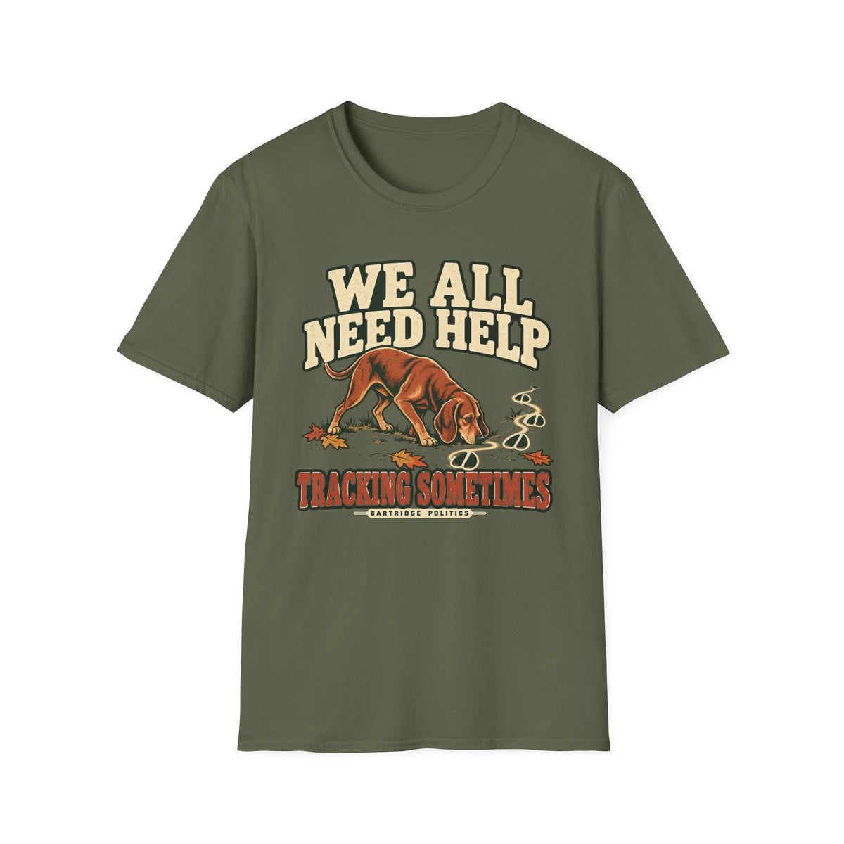 Hound Dog We All Need Help Sometimes T-shirt