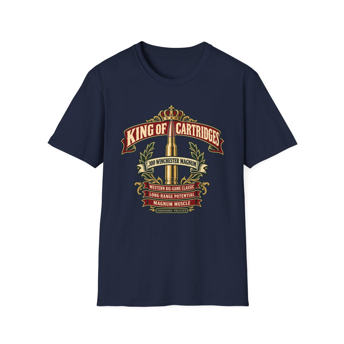 King of Cartridges .300 Win Mag T-shirt