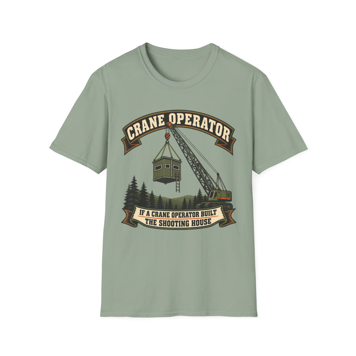 Crane Operator Shoot House T-shirt