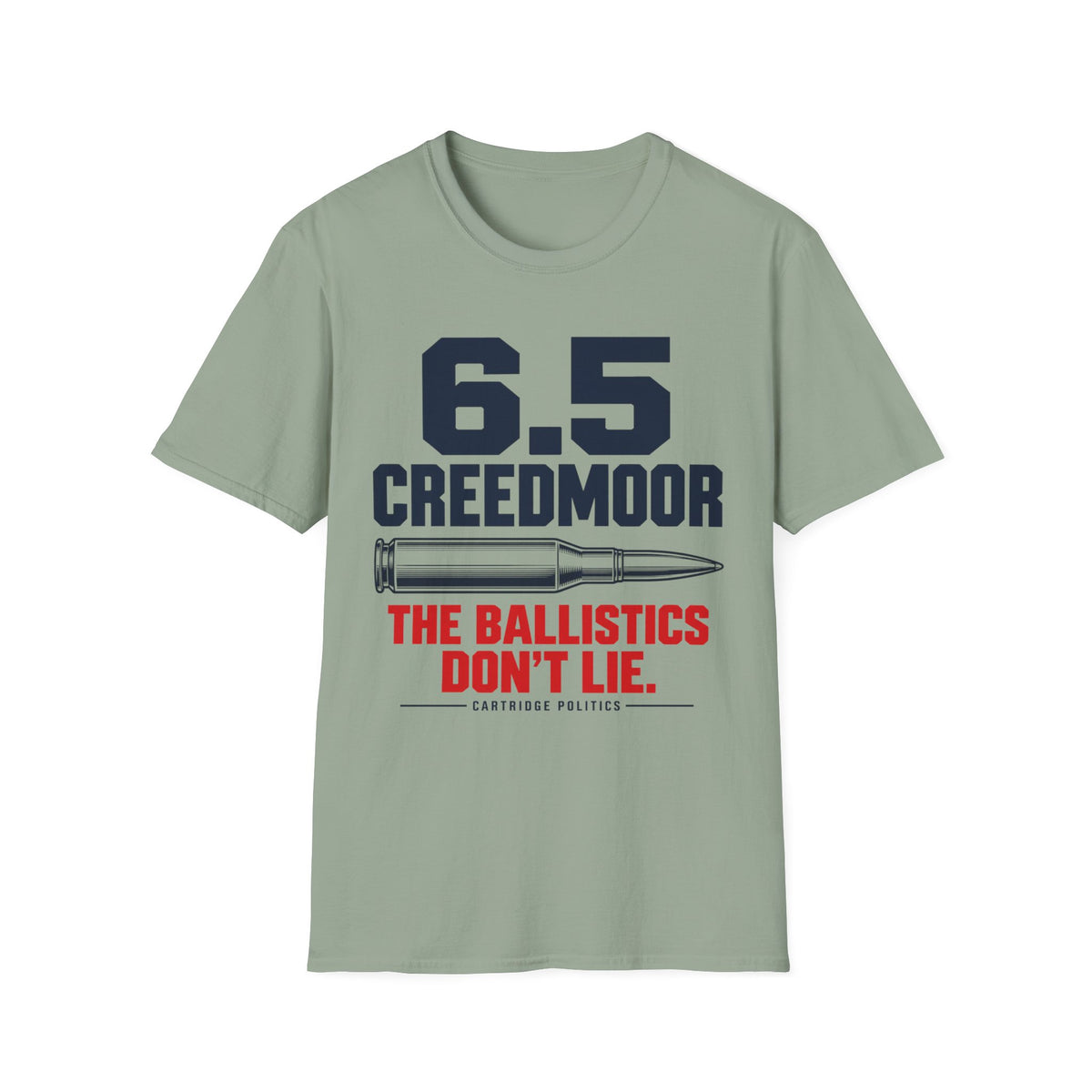 6.5 Creedmoor Ballistics Don't Lie T-shirt