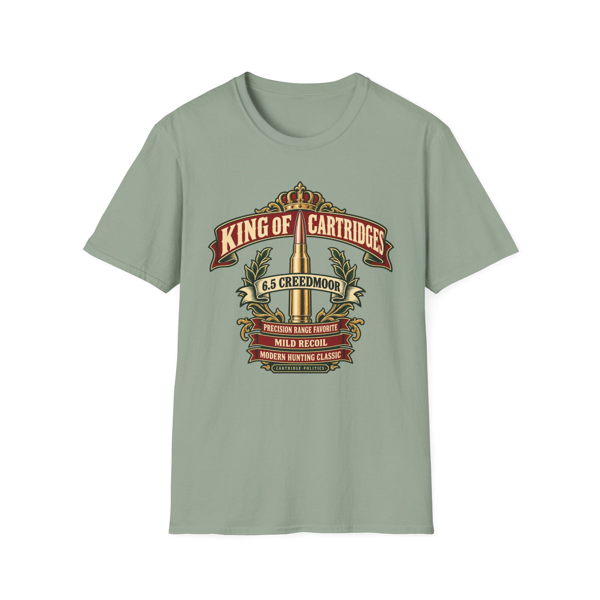 King of Cartridges 6.5 Creedmoor T-shirt