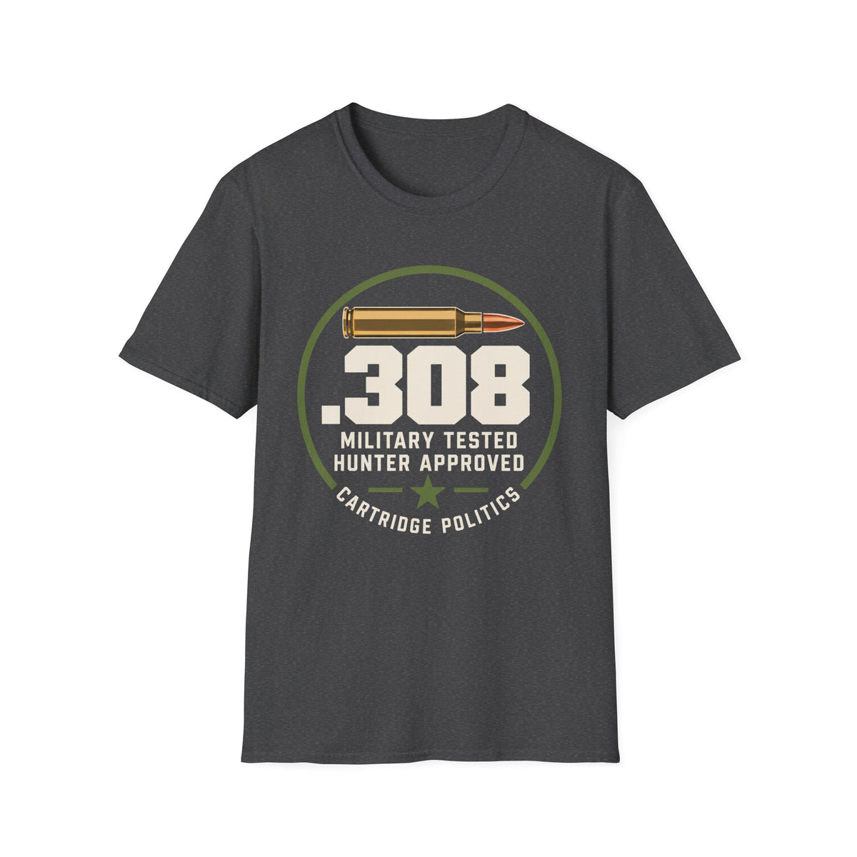 .308 Military Tested Hunter Approved T-shirt